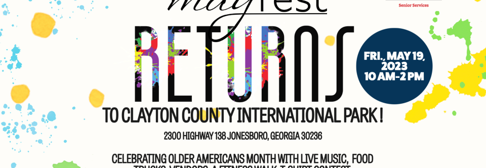 Clayton County Senior Services Presents Mayfest 2023