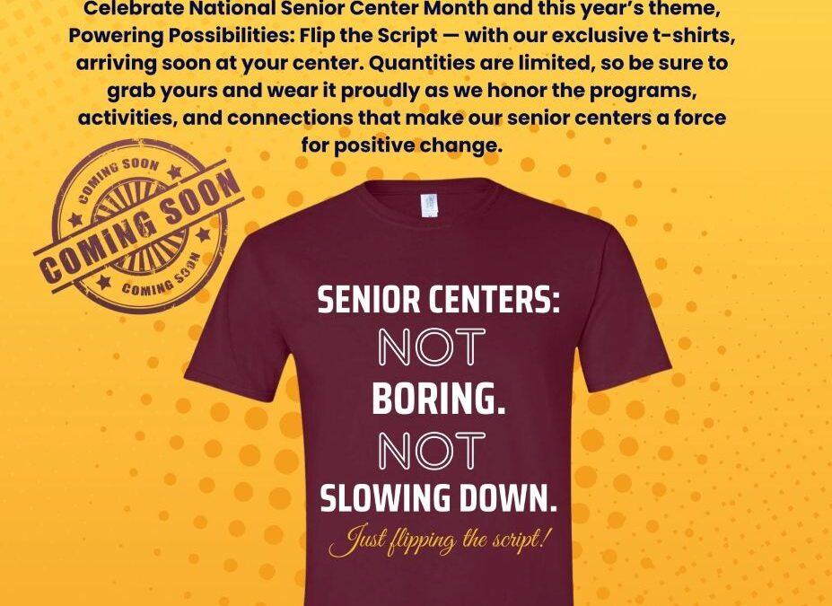 September = National Senior Center Month!